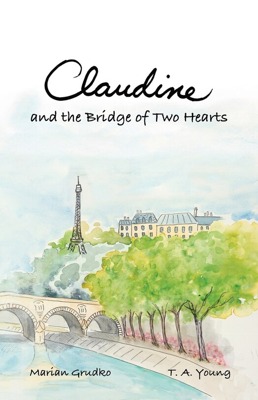 Front cover_Claudine and the Bridge of Two Hearts