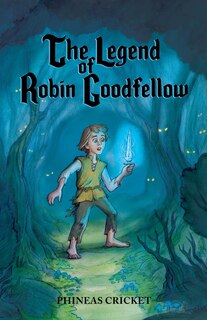 Couverture_The Legend of Robin Goodfellow