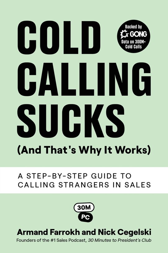 Front cover_Cold Calling Sucks (And That's Why It Works)