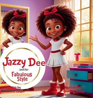 Front cover_Jazzy Dee and Her Fabulous Style