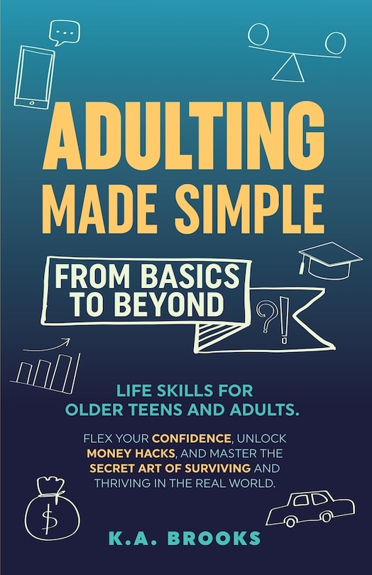 Front cover_Adulting Made Simple - From Basics to Beyond