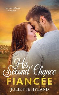 Front cover_His Second Chance Fiancée