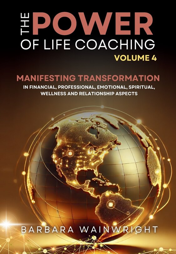 Front cover_The Power of Life Coaching Volume 4