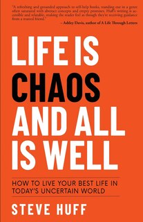 Front cover_Life is Chaos and All is Well