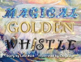Front cover_Magical Golden Whistle