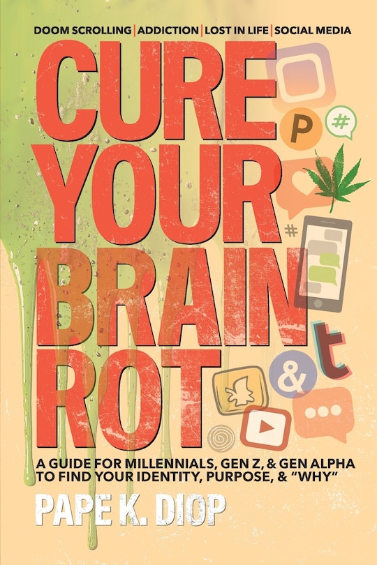 Front cover_Cure Your Brain Rot
