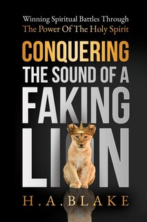 Couverture_Conquering The Sound Of A Faking Lion