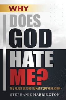 Couverture_Why Does God Hate Me?