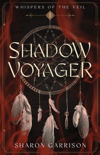 Couverture_Shadow Voyager Whispers of the Veil Book One