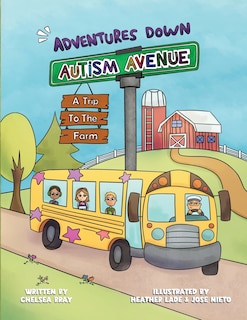 Front cover_Adventures Down Autism Avenue - A Trip to the Farm