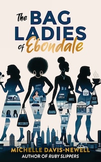 Front cover_The Bag Ladies of Ebondale