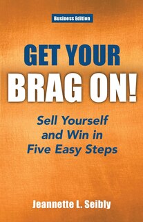 Front cover_Get Your Brag On! Business Edition