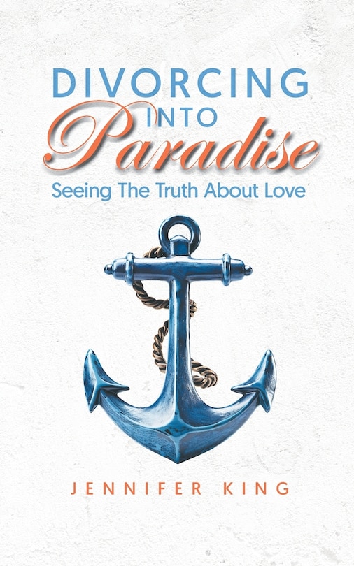 Front cover_Divorcing Into Paradise