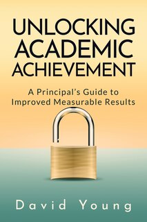 Front cover_Unlocking Academic Achievement
