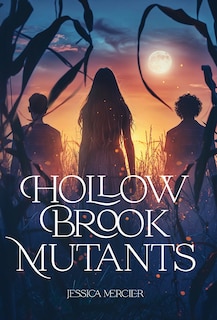 Front cover_Hollow Brook Mutants