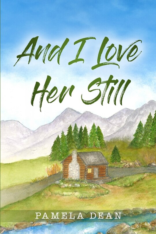 Front cover_And I Love Her Still