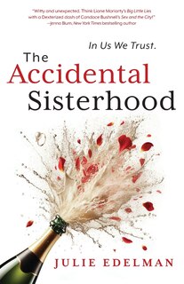 Front cover_The Accidental Sisterhood