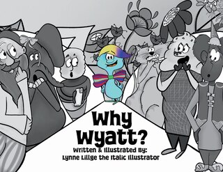 Front cover_Why Wyatt?
