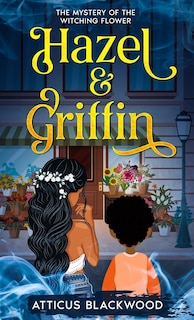 Front cover_Hazel & Griffin