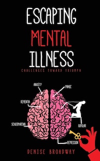 Front cover_Escaping Mental Illness