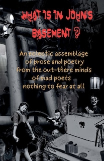 Front cover_What is in John's Basement?
