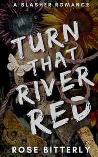 Front cover_Turn That River Red