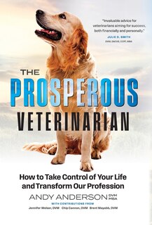 Front cover_The Prosperous Veterinarian