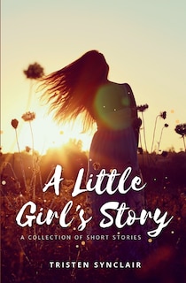 Front cover_A Little Girl's Story