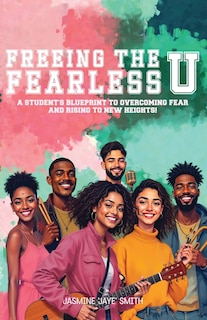 Front cover_Freeing the Fearless U