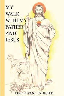 Couverture_My Walk With My Father And Jesus