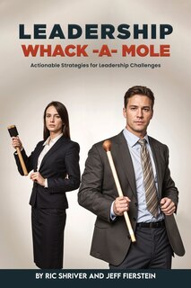 Front cover_Leadership Whack-A-Mole