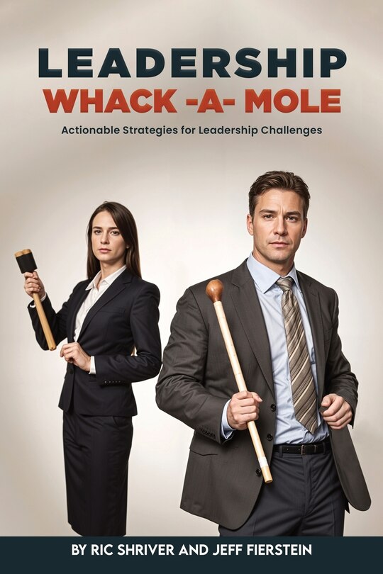 Front cover_Leadership Whack-A-Mole