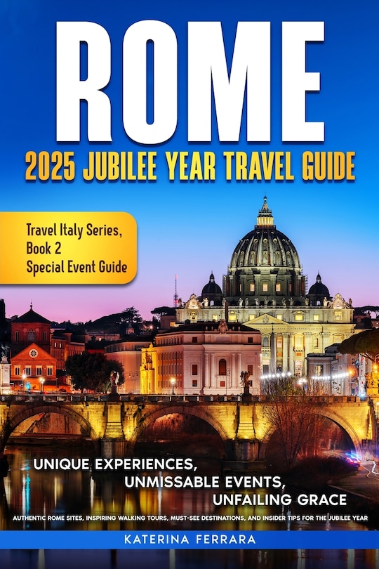 Couverture_Rome 2025 Jubilee Year Travel Guide
