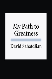 Front cover_My Path to Greatness
