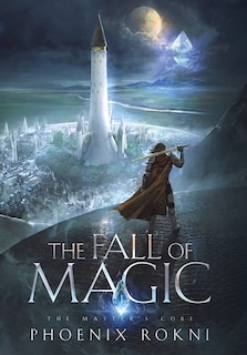 Front cover_The Fall of Magic