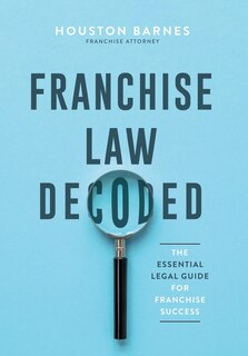 Couverture_Franchise Law Decoded