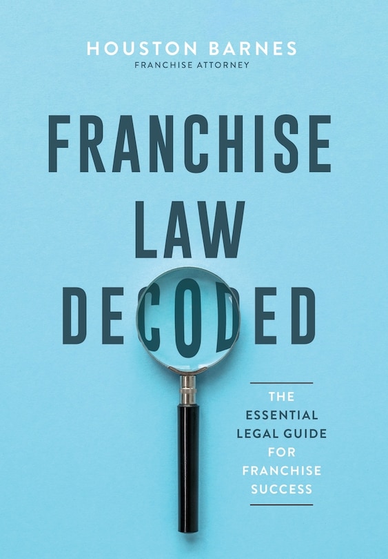 Couverture_Franchise Law Decoded