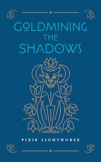 Couverture_Goldmining the Shadows