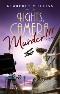Couverture_Lights, Camera, Murder!!!