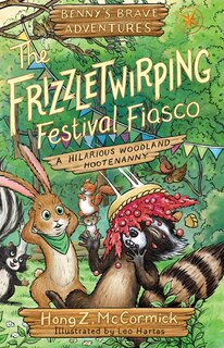 Couverture_The Frizzletwirping Festival Fiasco