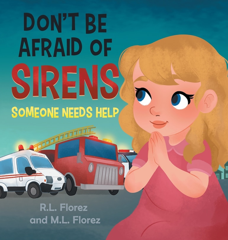 Front cover_Don't Be Afraid of Sirens