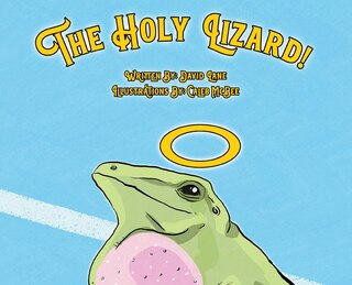Front cover_The Holy Lizard!