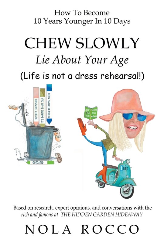 Front cover_CHEW SLOWLY Lie About Your Age