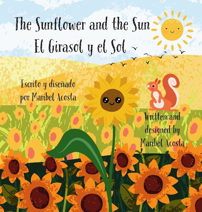 Couverture_The Sunflower and the Sun / El Girasol y el Sol