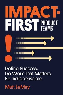 Front cover_Impact-first Product Teams