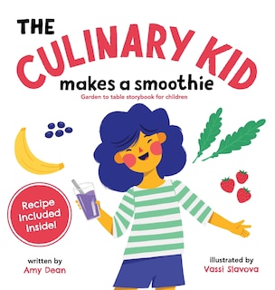 Front cover_The Culinary Kid Makes a Smoothie