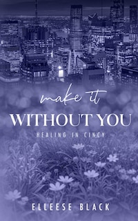 Couverture_Make It Without You