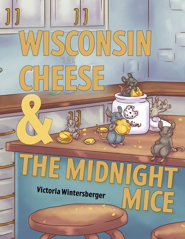 Couverture_Wisconsin Cheese & The Midnight Mice
