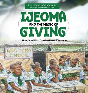 Front cover_Ijeoma and the Magic of Giving