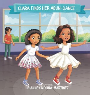 Front cover_Clara Finds Her Abun-dance